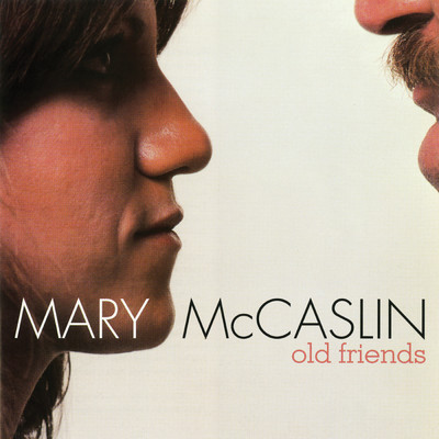アルバム/Old Friends/Mary McCaslin