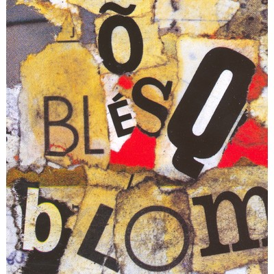 アルバム/O Blesq Blom/Titas