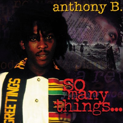 So Many Things/Anthony B.