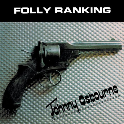 アルバム/Folly Ranking/Johnny Osbourne