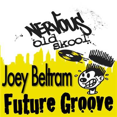 アルバム/Future Trax/Joey Beltram
