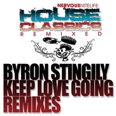 シングル/Keep Love Going (Fanatix Remix)/Byron Stingily