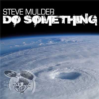 シングル/Do Something (Gabriel Ben Remix Dub)/Steve Mulder