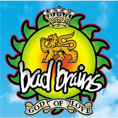 God Of Love/Bad Brains