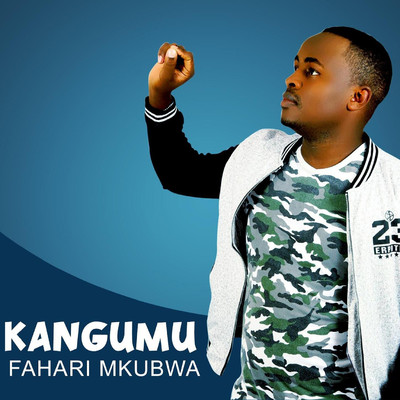 Kangumu/Fahari Mkubwa