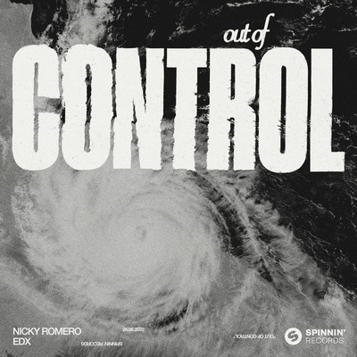 Out Of Control (Extended Mix)/Nicky Romero x EDX