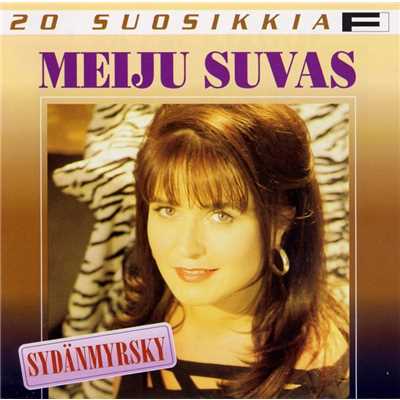 アルバム/20 Suosikkia ／ Sydanmyrsky/Meiju Suvas
