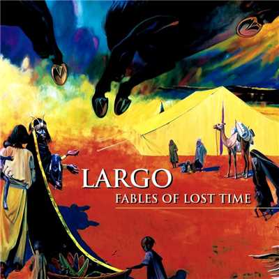 FABLES OF LOST TIME/LARGO