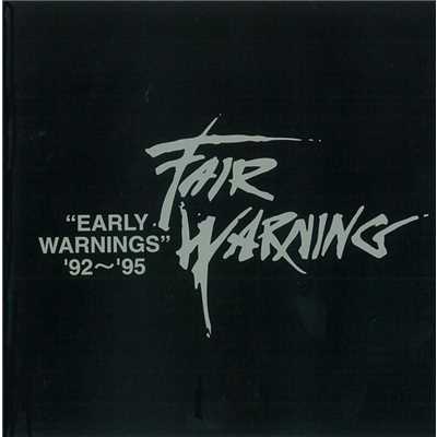 アルバム/Early Warnings - '92 - 95'/Fair Warning