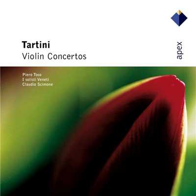 Tartini : Violin Concerto in C major D2 : II 'Se mai saprai'/Piero Toso