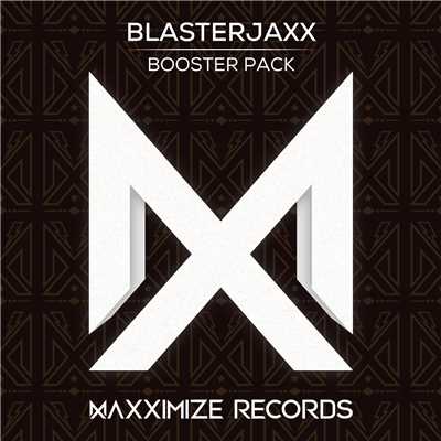 Blasterjaxx Booster Pack/Blasterjaxx