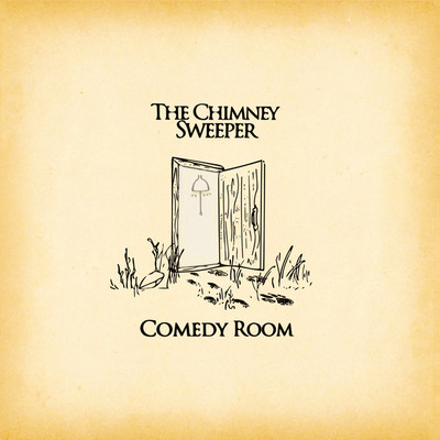 Comedy Room ／ Via Saigon/The Chimney Sweeper