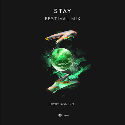 シングル/Stay (Extended  Festival Mix)/Nicky Romero