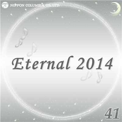 アルバム/Eternal 2014 41/オルゴール