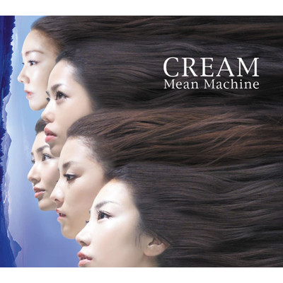 CREAM/Mean Machine