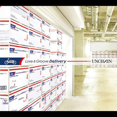 Love & Groove Delivery/UNCHAIN