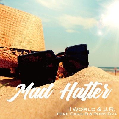 Mad Hatter (Lotus & ADroiD Slow Mix) [feat. Cardi B & Romy Dya]/1 World & J.R.