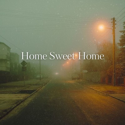 Home Sweet Home/野口真紀
