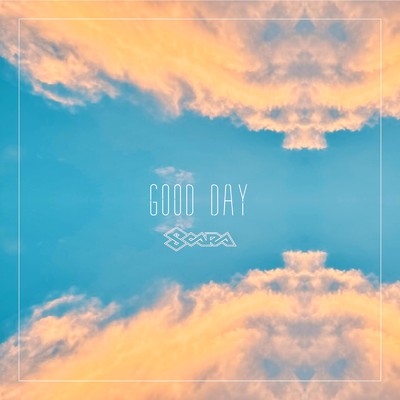 Good day/SOARA