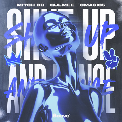 Shut Up And Dance/Mitch DB