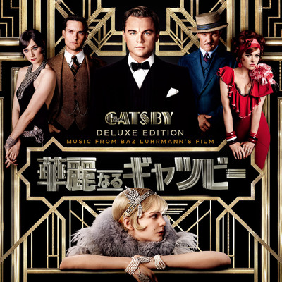 Music From Baz Luhrmann's Film The Great Gatsby (Explicit) (Japan Edition)/Various Artists