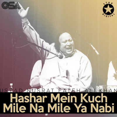 シングル/Hashar Mein Kuch Mile Na Mile Ya Nabi/ヌスラト・ファテー・アリー・ハーン