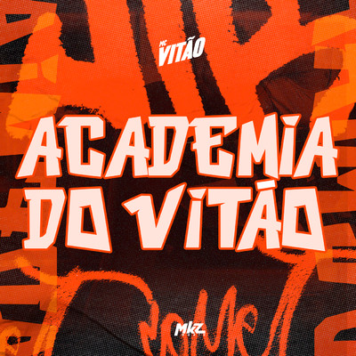 Academia Do Vitao/MC Vitao