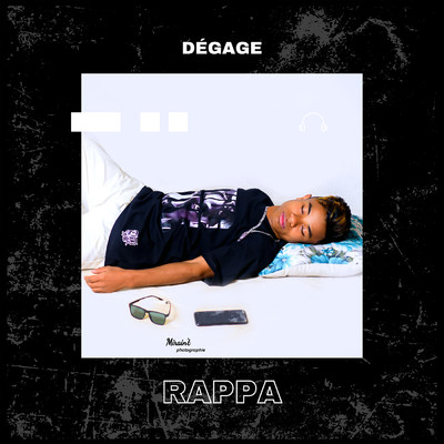 Degage/Rappa