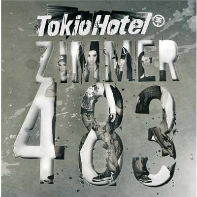 アルバム/Zimmer 483/トキオ・ホテル