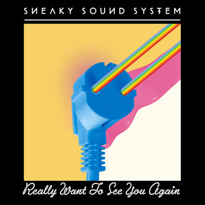 Really Want To See You Again (Azari & III Remix)/Sneaky Sound System