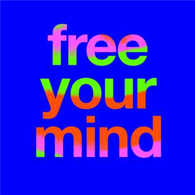 Free Your Mind/カット・コピー
