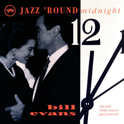 アルバム/Jazz 'Round Midnight/Bill Evans