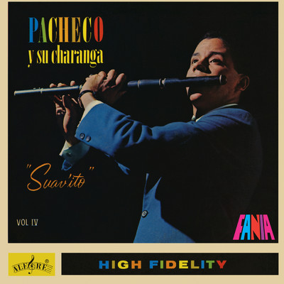 アルバム/Pacheco Y Su Charanga: Suav'ito Vol. IV/JOHNNY PACHECO