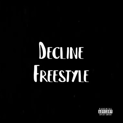 Decline Freestyle (feat. fetty & wap)/1738pharmacist