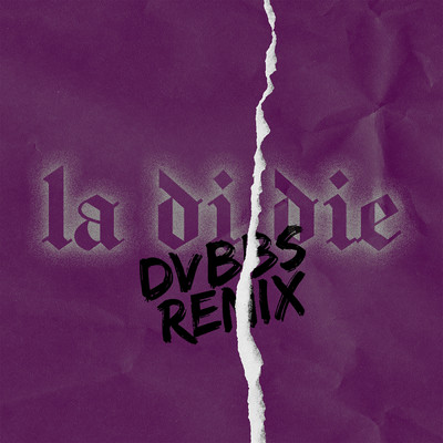 la di die (feat. Jaden Hossler) [DVBBS Remix]/Nessa Barrett