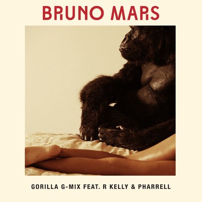 Gorilla (feat. R. Kelly and Pharrell) [G-Mix]/Bruno Mars
