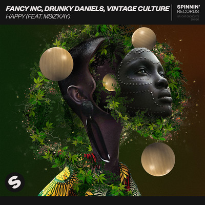 Happy (feat. Msiz'Kay)/Fancy Inc, Drunky Daniels, Vintage Culture