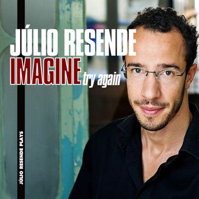 シングル/IMAGINE (Try Again)/Julio Resende