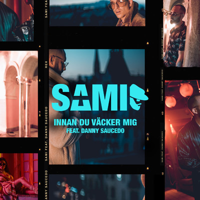 シングル/Innan du vacker mig (feat. Danny Saucedo)/SAMI