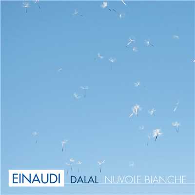 Nuvole bianche/Dalal
