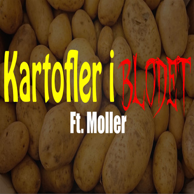 シングル/Kartofler I Blodet (feat. Moller)/Lund.D