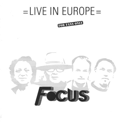 Live in Europe/Focus
