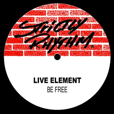 シングル/Be Free (Robbie Rivera Trbal Sessions)/Live Element