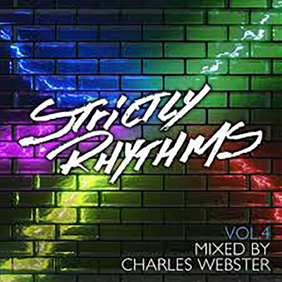 Strictly Rhythms Vol. 4 (The Charles Webster Edits)/Various Artists