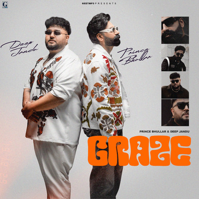 Craze/Prince Bhullar & Deep Jandu