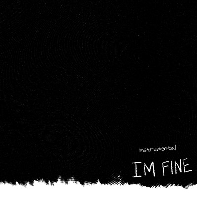 I'm Fine (Instrumental)/Tish Gatan