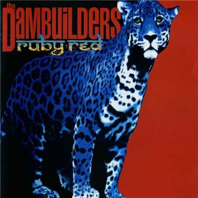 アルバム/Ruby Red/The Dambuilders