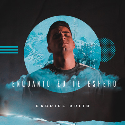 アルバム/Enquanto Eu Te Espero/Gabriel Brito