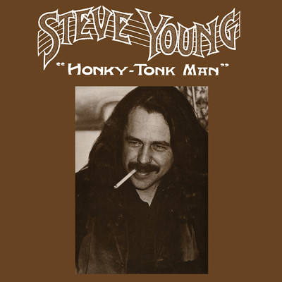 アルバム/Honky-Tonk Man/Steve Young