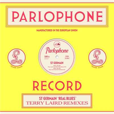 Real Blues (Terry Laird Remixes)/St Germain